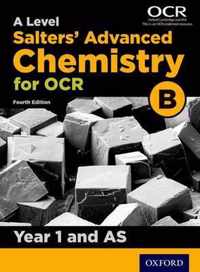 A Level Salters Advanced Chemistry for OCR B