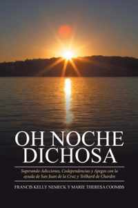 Oh Noche Dichosa