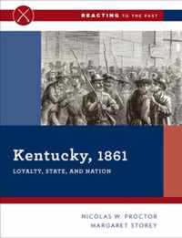 Kentucky, 1861  Loyalty, State, and Nation