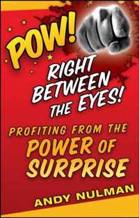 Pow! Right Between the Eyes