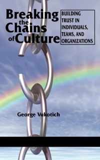 Breaking The Chains Of Culture