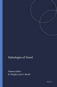 Pathologies of Travel