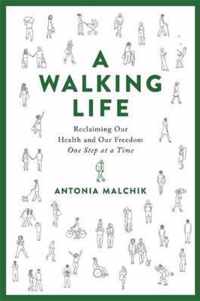 A Walking Life