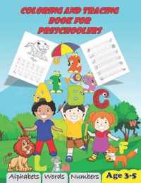 Coloring and tracing book for preschoolers