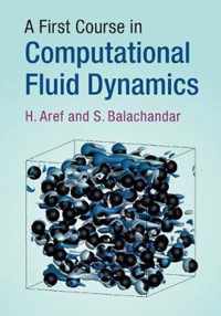 A First Course in Computational Fluid Dynamics