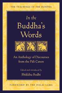 In The Buddhas Words