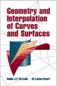 Geometry and Interpolation of Curves and Surfaces