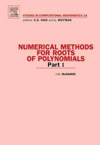 Numerical Methods for Roots of Polynomials - Part I