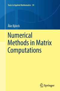 Numerical Methods in Matrix Computations