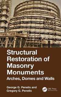 Structural Restoration of Masonry Monuments