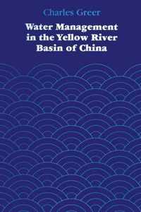 Water Management in the Yellow River Basin of China