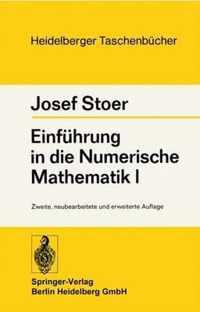 Einfahrung in Die Numerische Mathematik I