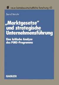 "Marktgesetze" und strategische Unternehmensführung