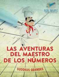 Las aventuras del maestro de los numeros Sudokus grandes