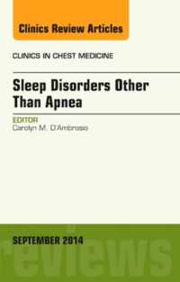 Sleep-Disordered Breathing: Beyond Obstructive Sleep Apnea, An Issue of Clinics in Chest Medicine, An Issue of Clinics in Chest Medicine