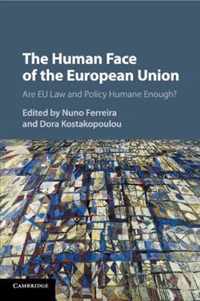 The Human Face of the European Union