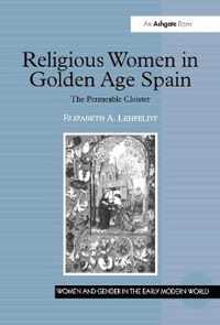 Religious Women in Golden Age Spain