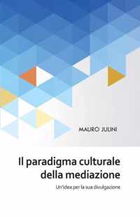 Il paradigma culturale della mediazione