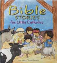 Bible Stories for Little Catholics