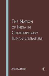 The Nation of India in Contemporary Indian Literature