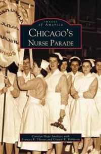 Chicago's Nurse Parade