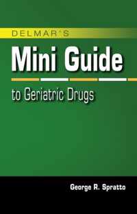 Nurse's Mini Guide to Geriatric Drugs