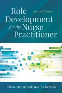 Role Development For The Nurse Practitioner