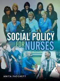 Social Policy for Nurses