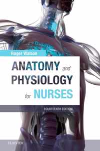 Anatomy and Physiology for Nurses