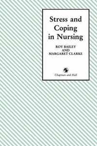 Stress and Coping in Nursing