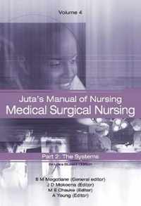 Juta's Manual of Nursing: Medical Surgical Nursing
