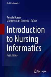 Introduction to Nursing Informatics