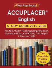 ACCUPLACER English Study Guide 2019 & 2020