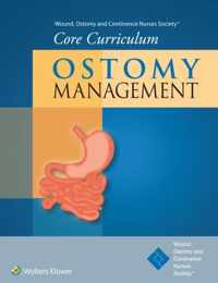 Wound, Ostomy and Continence Nurses Society (R) Core Curriculum