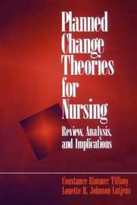 Planned Change Theories for Nursing