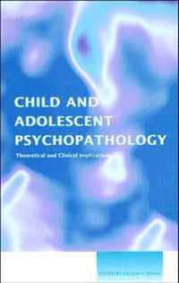 Child And Adolescent Psychopathology
