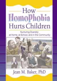 How Homophobia Hurts Children