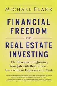 Financial Freedom with Real Estate Investing