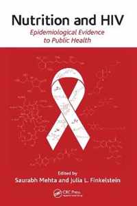 Nutrition and HIV: Epidemiological Evidence to Public Health