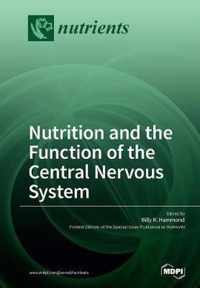 Nutrition and the Function of the Central Nervous System