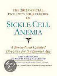 The 2002 Official Patient's Sourcebook On Sickle Cell Anemia