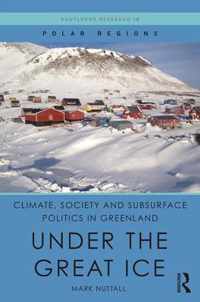 Climate, Society and Subsurface Politics in Greenland