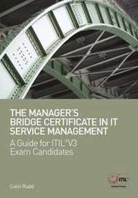 The Manager's Bridge Certificate In It Service Management