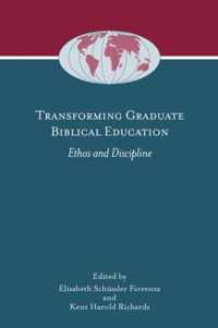 Transforming Graduate Biblical Education