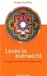 Nyingma psychologie 1 -   Leven in evenwicht