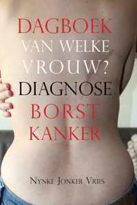 Dagboek van welke vrouw? - Diagnose borstkanker