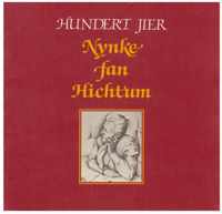 Hunderd jier nynke fan hichtum