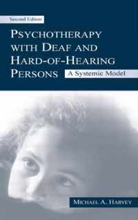 Psychotherapy With Deaf and Hard of Hearing Persons