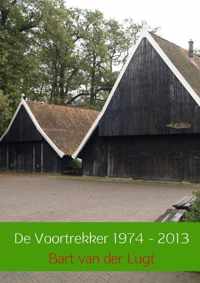 De Voortrekker 1974-2013