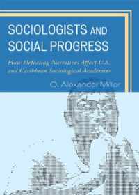 Sociologists and Social Progress